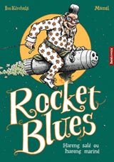 rocket blues en français